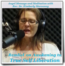 Load image into Gallery viewer, Angel Remliel - Awakening to True Self Liberation
